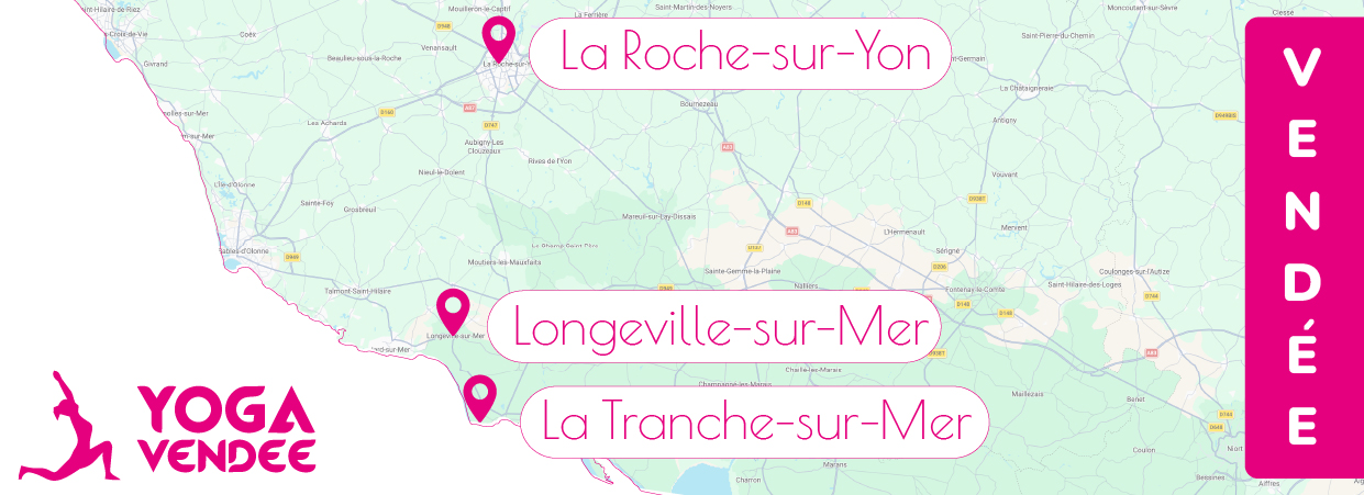 Studios de Yoga Vendée : carte des cours à La Roche-sur-Yon, La Tranche-sur-Mer et Longeville-sur-Mer
